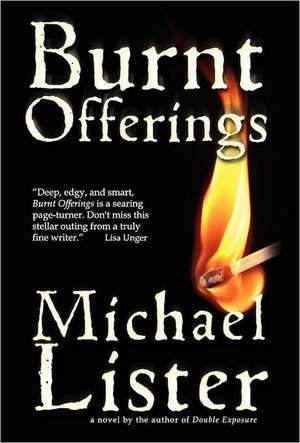 Burnt Offerings de Michael Lister