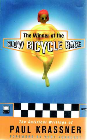 Slow Bicycle Race de Kurt Krassner