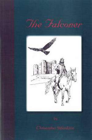 The Falconer de Christopher Sblendorio