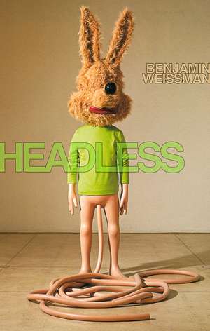 Headless de Benjamin Weissman