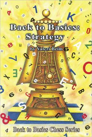 Back to Basics: Strategy de Valeri Beim