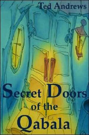 Secret Doors of the Qabala de Ted Andrews