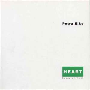 HEART de PETRA EIKO