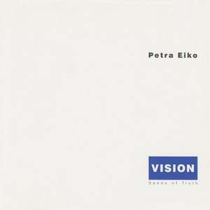 VISION de PETRA EIKO