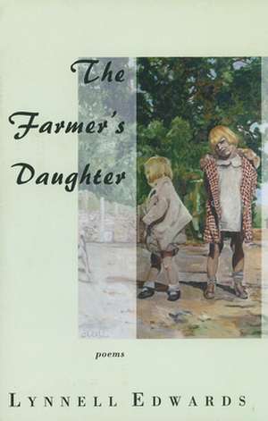 FARMER'S DAUGHTER, THE de LYNNELL EDWARDS