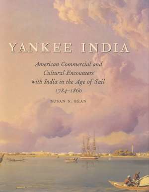 Yankee India de Susan S. Bean