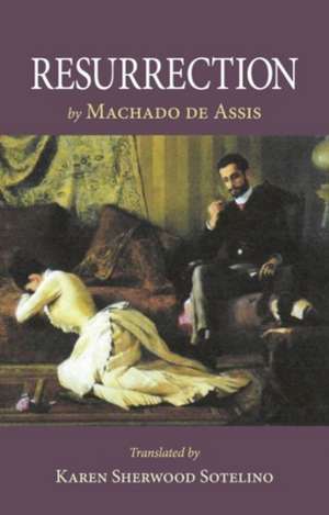 Resurrection de Machado De Assis