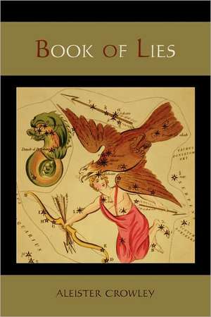 Book of Lies de Aleister Crowley