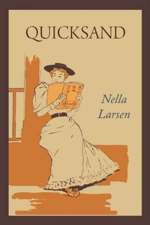 Quicksand de Nella Larsen