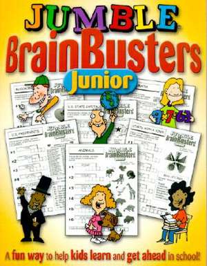 Jumble Brainbusters Junior: Because Learning Can Be Fun! de David L. Hoyt