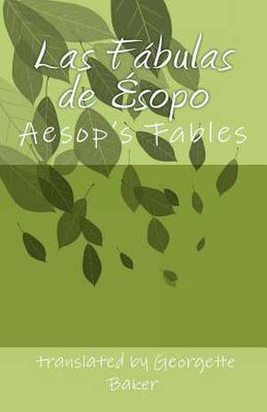 Las Fabulas de Esopo: Aesops Fables