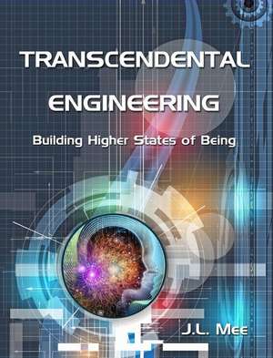 Transcendental Engineering de John L Mee