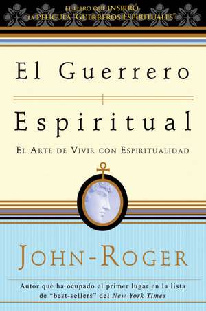 Guerrero Espiritual de John-Roger