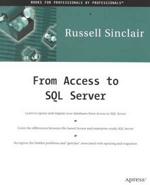 From Access to SQL Server de Russell Sinclair