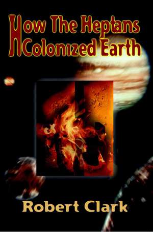 How the Heptans Colonized Earth