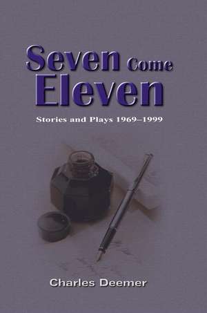 Seven Come Eleven