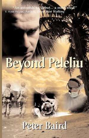 Beyond Peleliu de Peter Baird