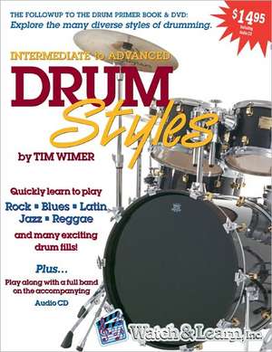 Drum Styles de Tim Wimer