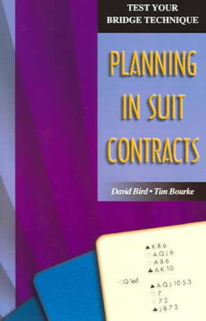 Planning in Suit Contracts de Tim Bourke