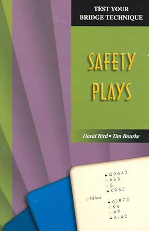 Safety Plays de Tim Bourke