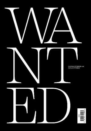 Wanted: Re-imagining the Enslaved: Eighteenth-Century Freedom Seekers as Twenty-First Century Sitters de Camille Turner