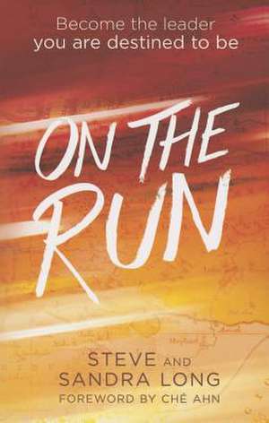 On the Run de Steve Long