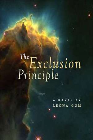 Exclusion Principle de Leona Gom