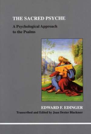 The Sacred Psyche de Edward F. Edinger