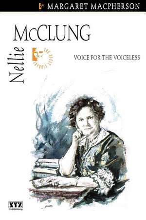 Nellie McClung de Margaret Macpherson