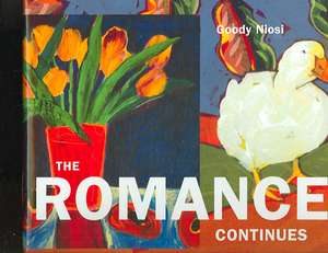 The Romance Continues: The Art and Gardens of Grant Leier and Nixie Barton de Goody Niosi