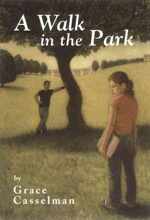 A Walk in the Park de Grace Casselman