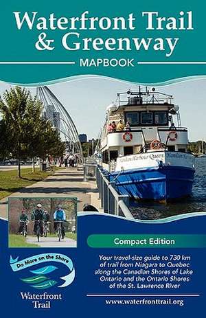 Great Lakes Waterfront Trail Map Book: Lake Ontario and St. Lawrence River Edition de Inc Dun-Map Inc