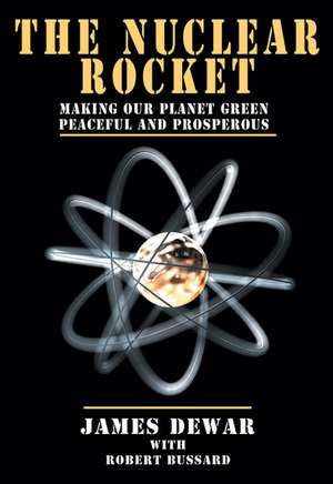 Nuclear Rocket de James Dewar