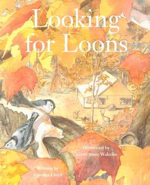 Looking for Loons de Jennifer Lloyd