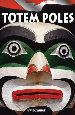 Totem Poles de Pat Kramer