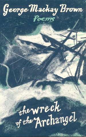 Wreck of the Archangel de George Brown