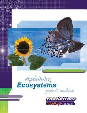 Explaining Ecosystems de Lattner, Mike