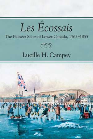 Les Écossais de Lucille H. Campey