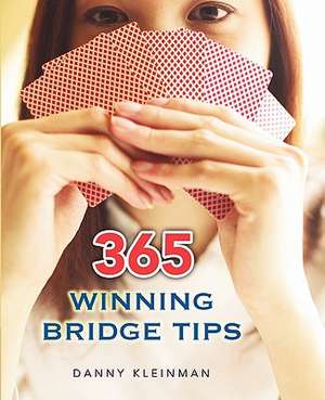 365 Winning Bridge Tips de Danny Kleinman