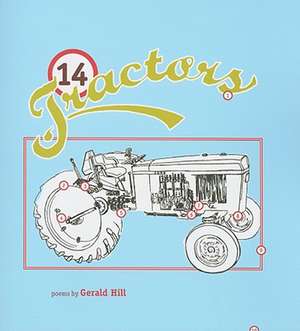 14 Tractors de Gerald Hill