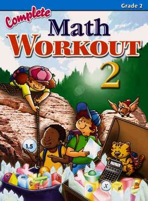 Complete Math Workout, Grade 2 de Popular Book Company