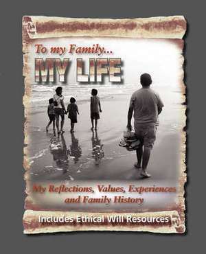 To My Family de Diane Roblin-Lee