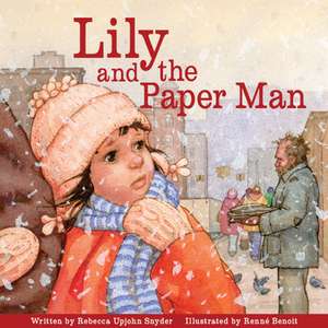 Lily and the Paper Man de Rebecca Upjohn