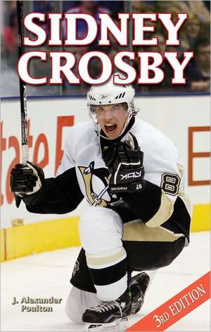 Sidney Crosby de J. Alexander Poulton