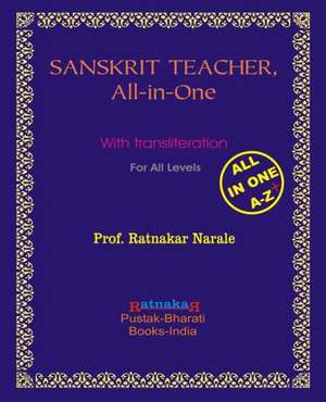 Sanskrit Teacher, All-In-One de Ratnakar Narale