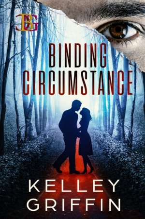 Binding Circumstance de Kelley Griffin