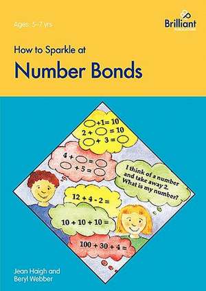 How to Sparkle at Number Bonds de Jean Haigh