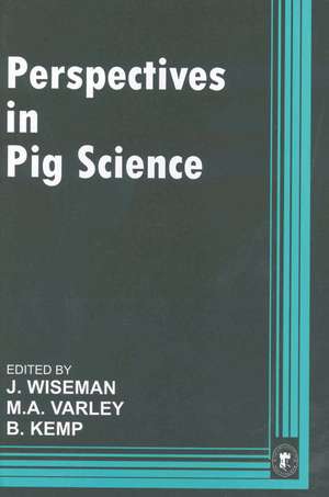 Perspectives in Pig Science de J. Wiseman