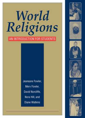 World Religions – An Introduction for Students de Jeaneane D. Fowler