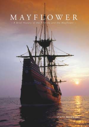 Mayflower de Matt Newbury